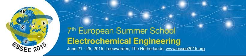 7th European SummerSchool on Electrochemical Engineering