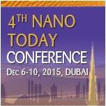 4th Nano Today Conference (Nano Today 2015)